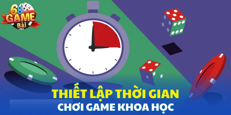 Thiết lập giới hạn thời gian chơi game khoa học Thiết lập giới hạn thời gian chơi game khoa học